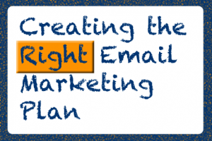 email_m_plan Creating the Right Email Marketing Plan | COSO Media